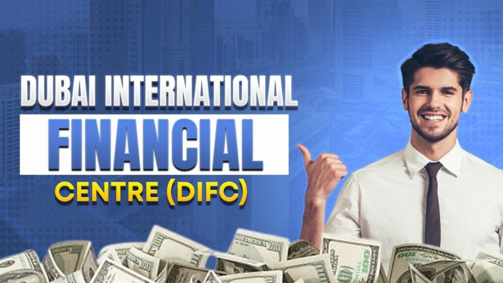 Dubai International Financial Centre